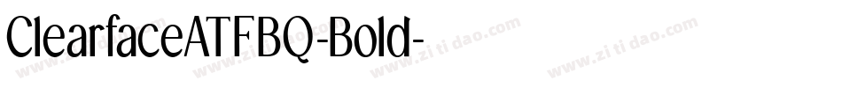 ClearfaceATFBQ-Bold字体转换