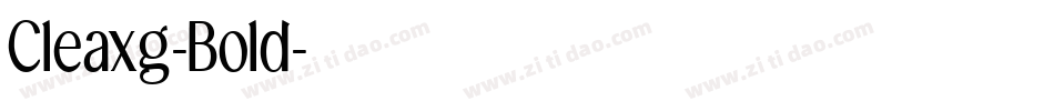 Cleaxg-Bold字体转换