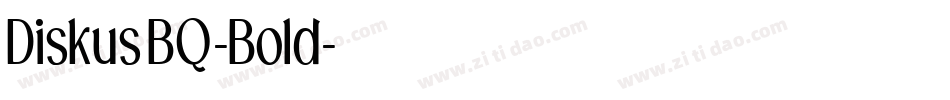 DiskusBQ-Bold字体转换