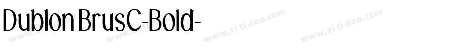 DublonBrusC-Bold字体转换