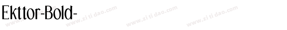 Ekttor-Bold字体转换