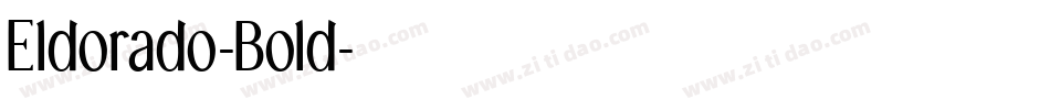 Eldorado-Bold字体转换