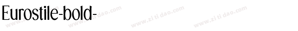 Eurostile-bold字体转换