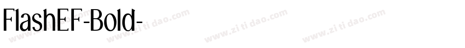 FlashEF-Bold字体转换