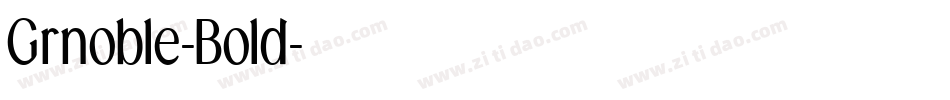 Grnoble-Bold字体转换