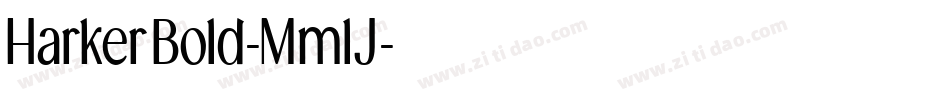 HarkerBold-MmlJ字体转换