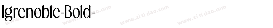 Igrenoble-Bold字体转换