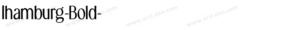 Ihamburg-Bold字体转换