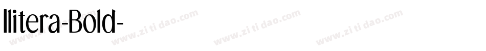 Ilitera-Bold字体转换