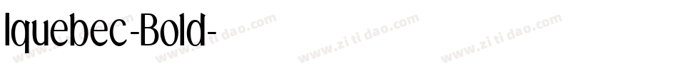Iquebec-Bold字体转换