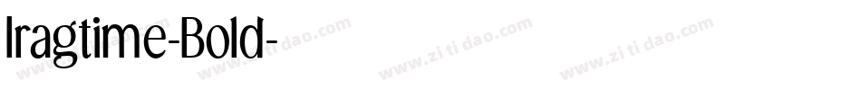 Iragtime-Bold字体转换