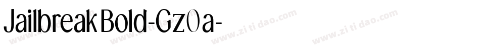 JailbreakBold-Gz0a字体转换
