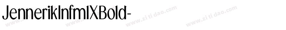 JennerikInfmlXBold字体转换