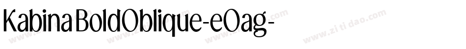 KabinaBoldOblique-eOag字体转换