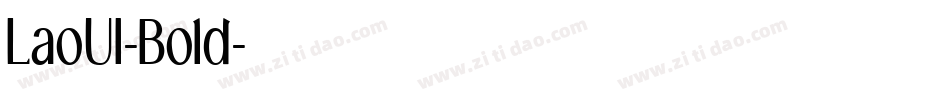LaoUI-Bold字体转换