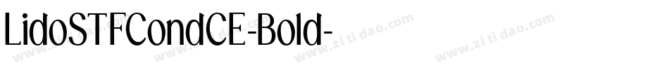 LidoSTFCondCE-Bold字体转换
