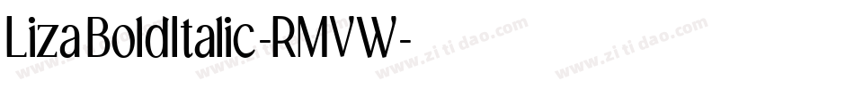 LizaBoldItalic-RMVW字体转换