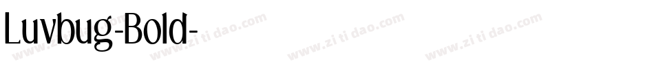 Luvbug-Bold字体转换