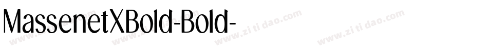 MassenetXBold-Bold字体转换