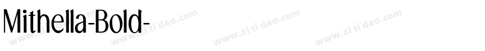 Mithella-Bold字体转换
