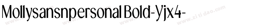 MollysansnpersonalBold-Yjx4字体转换