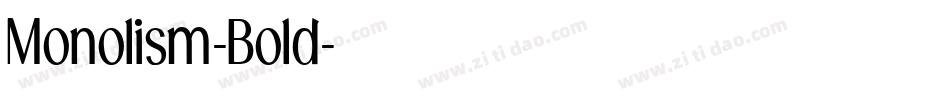 Monolism-Bold字体转换