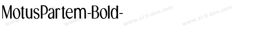MotusPartem-Bold字体转换