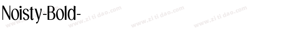 Noisty-Bold字体转换