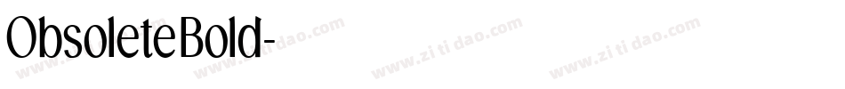 ObsoleteBold字体转换