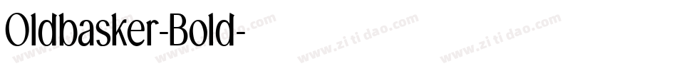 Oldbasker-Bold字体转换