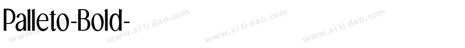 Palleto-Bold字体转换