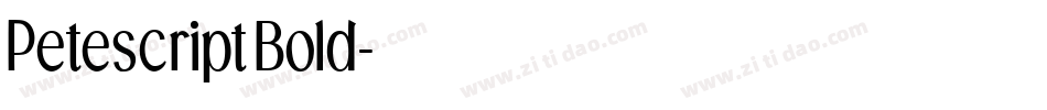 PetescriptBold字体转换