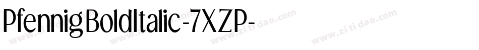 PfennigBoldItalic-7XZP字体转换