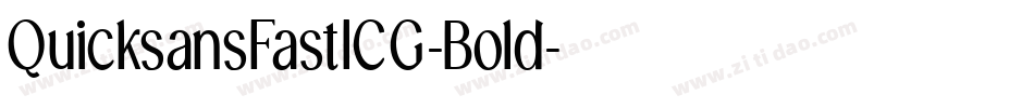 QuicksansFastICG-Bold字体转换