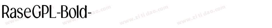RaseGPL-Bold字体转换