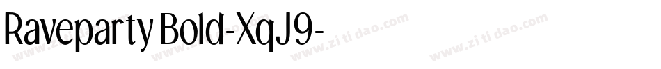 RavepartyBold-XqJ9字体转换