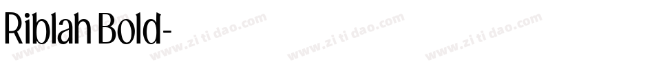 RiblahBold字体转换