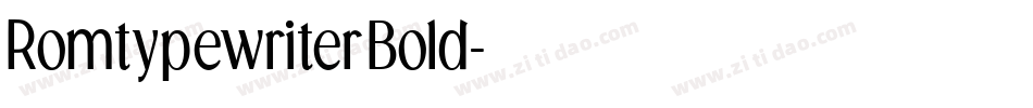 RomtypewriterBold字体转换