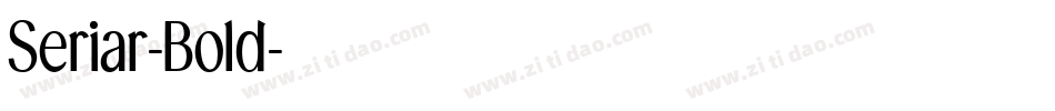 Seriar-Bold字体转换