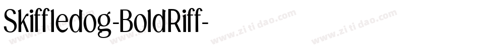 Skiffledog-BoldRiff字体转换