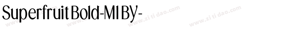 SuperfruitBold-MlBY字体转换