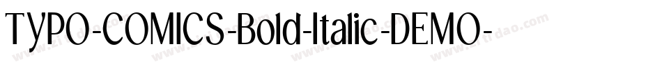 TYPO-COMICS-Bold-Italic-DEMO字体转换