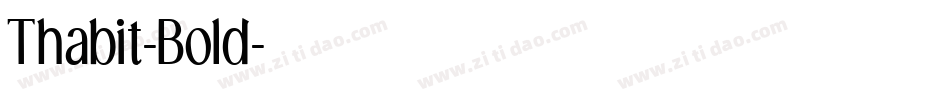 Thabit-Bold字体转换