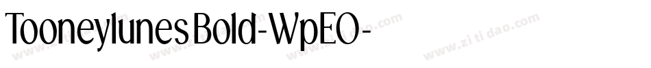 TooneylunesBold-WpEO字体转换