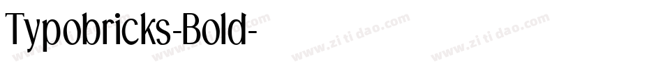Typobricks-Bold字体转换