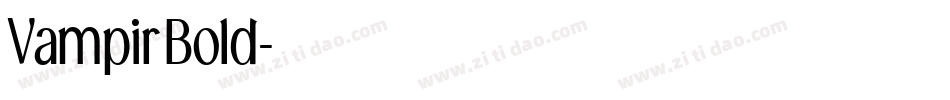 VampirBold字体转换