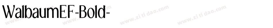 WalbaumEF-Bold字体转换