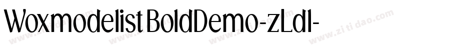 WoxmodelistBoldDemo-zLdl字体转换