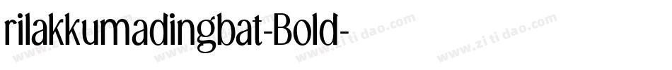 rilakkumadingbat-Bold字体转换