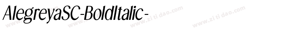 AlegreyaSC-BoldItalic字体转换